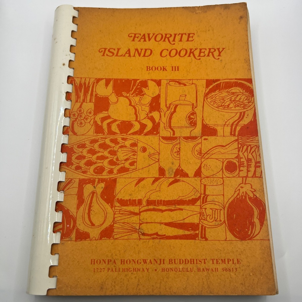 Vintage 1979 Favorite Island Cookery Book III Honpa Hongwanji Buddhist Temple HI